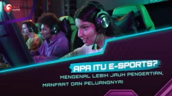 Pengertian, Manfaat, dan Peluang E-Sport – Apa Itu Sebenarnya?