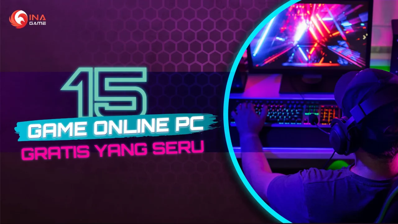 15 Game PC Online Gratis yang Seru