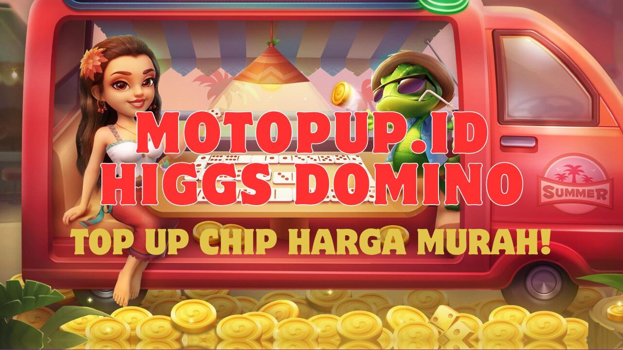Isi Ulang Higgs Domino di Motopupid, Mulai dari 1000 Rupiah!