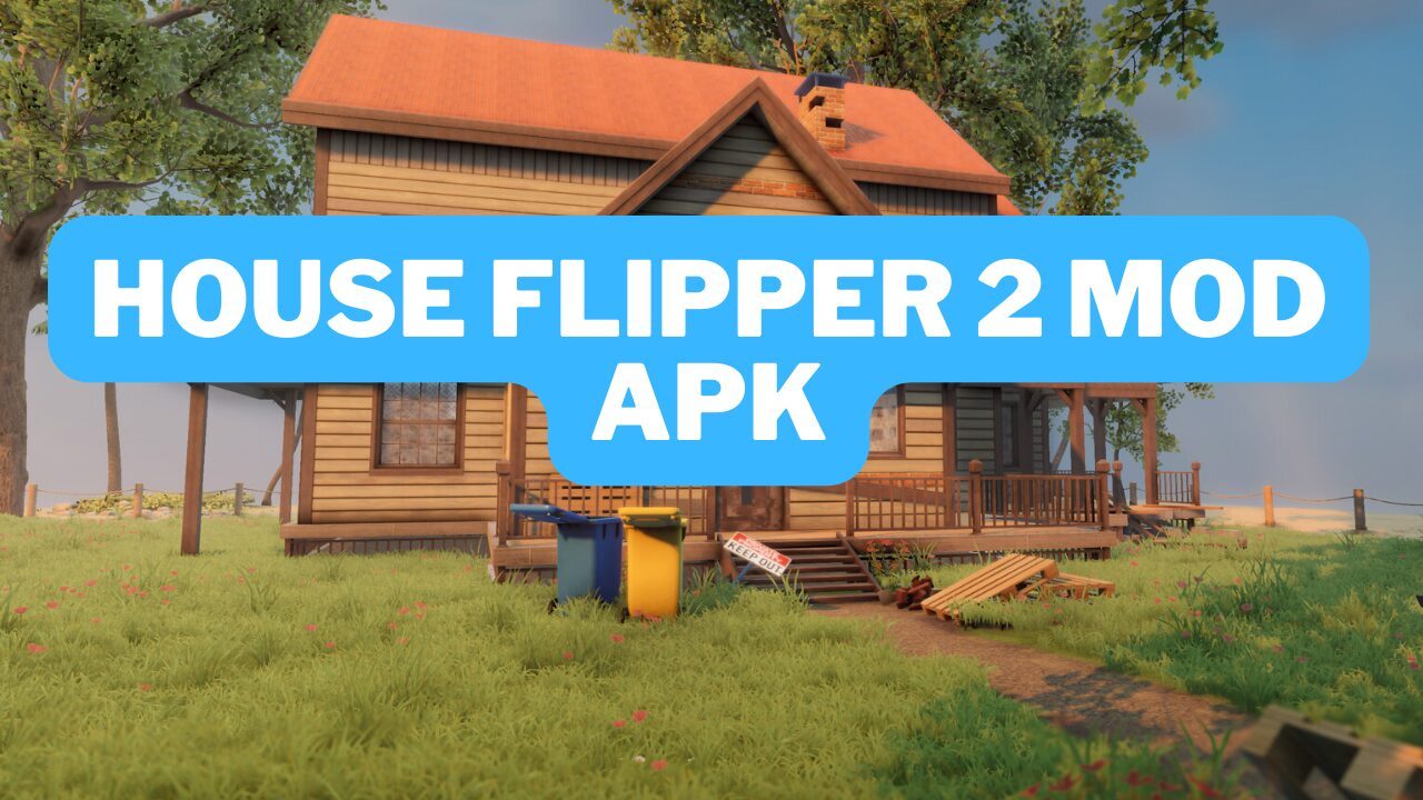 Download House Flipper 2 Mod APK v1.355 Unlimited Money Terbaru 2024