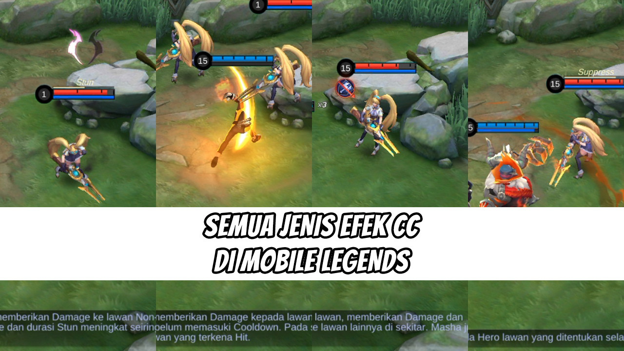 Segala Jenis Efek Pengendalian Kerumunan CC di Mobile Legends