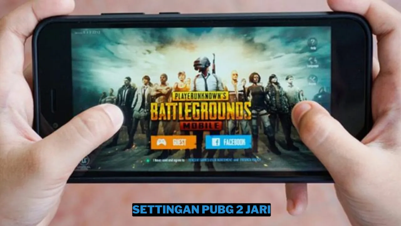 Pengaturan PUBG 2 Jari Terbaik 2024 Otomatis Dapat Chicken Dinner.webp