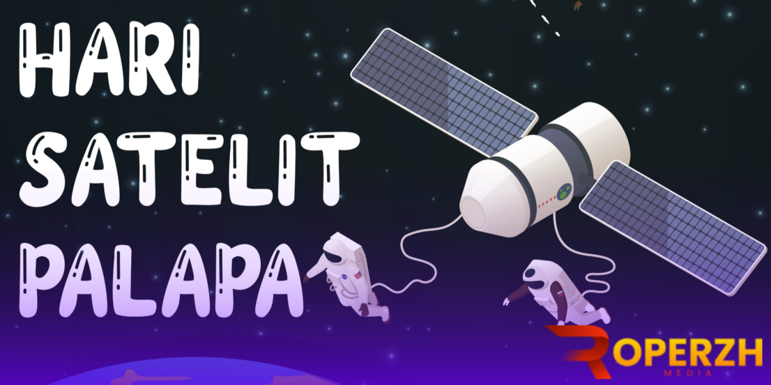 Orbit Palapa : Tonggak Komunikasi Satelit Indonesia