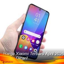 Harga Xiaomi April 2026: Spesifikasi dan Fitur Unggulan Terbaru! 1 smartphone 6 1776972294